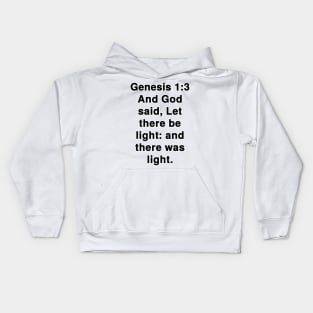 Genesis 1:3 King James Version Bible Verse Typography Kids Hoodie